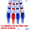 CDN - La rebelión de los hijos que nunca tuvimos (Escritos en la escena)